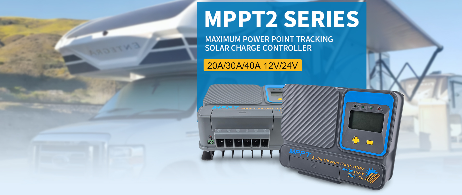 NEW MPPT2 SERIES FOR RV
